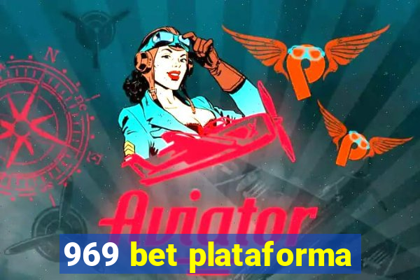 969 bet plataforma